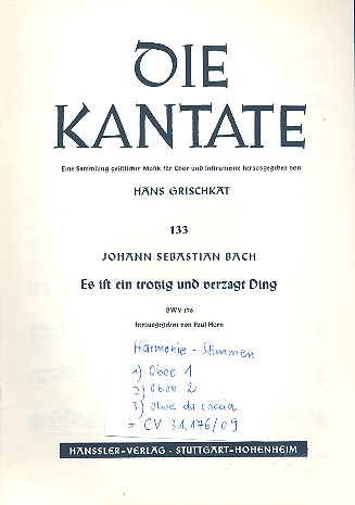 Es ist ein trotzig und verzagt Ding Kantate Nr.176 BWV176