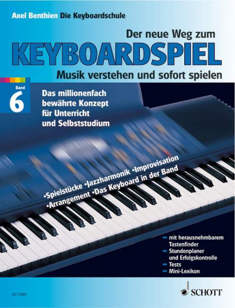 Keyboardschule DER NEUE WEG ZUM KEYBOARDSPIEL 6