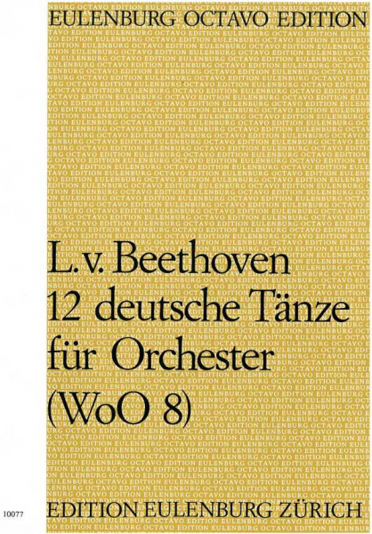 12 deutsche Tänze WoO8 für Orchester