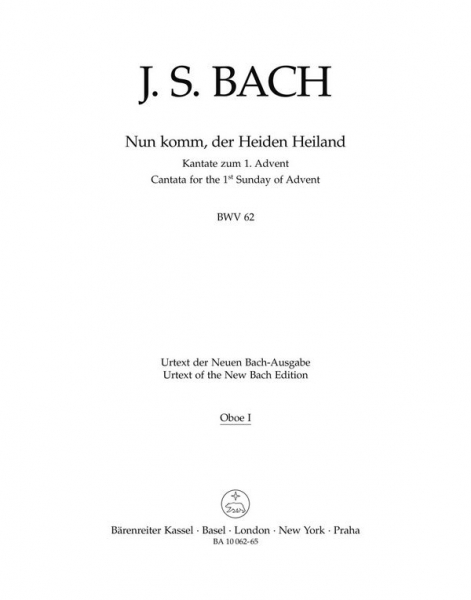 Nun komm, der Heiden Heiland Kantate Nr.62 BWV62