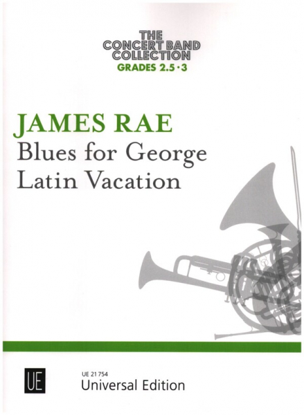 Blues for George / Latin Vacation für Blasorchester