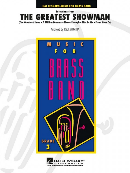 The greatest Showman (Selections):: for brass band