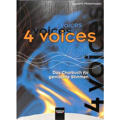 Chorbuch SATB 4 Voices - Das Chorbuch für gemischte Stimmen