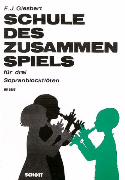Schule des Zusammenspiels für 3 Sopranblockflöten