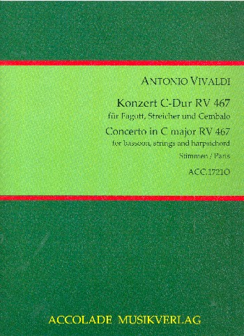 Konzert C-Dur RV467 für Fagott, Streicher und Bc