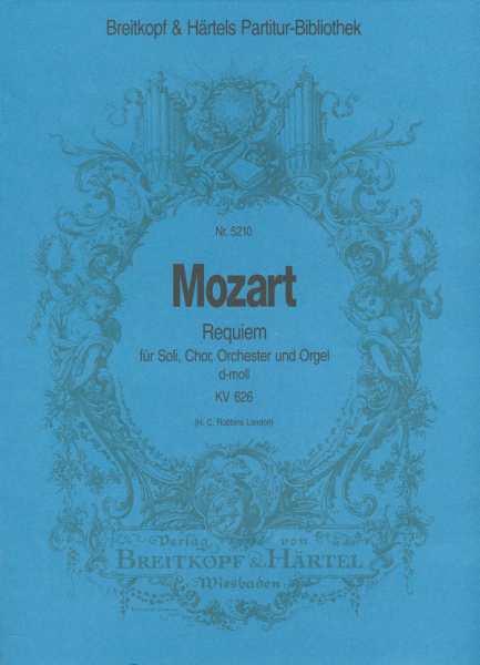 Requiem d-Moll KV626 für Soli, gem Chor, Orgel und Orchester