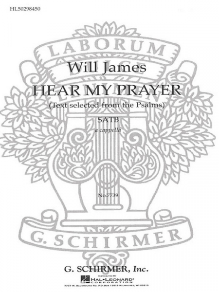 Hear my Prayer for mixed chorus a cappella