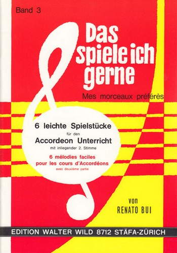 Das spiele ich gern Band 3 für Akkordeon (mit 2. Stimme)