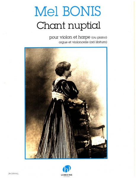 Chant nuptial pour violon et harpe (ou piano), orgue et violoncelle (ad lib)