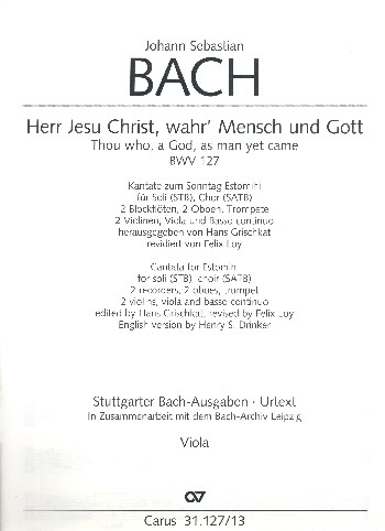 Herr Jesu Christ wahr' Mensch und Gott Kantate Nr.127 BWV127
