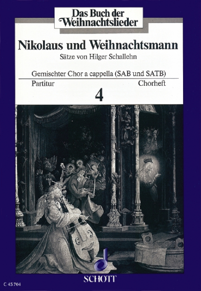 Das Buch der Weihnachtslieder für gemischten Chor