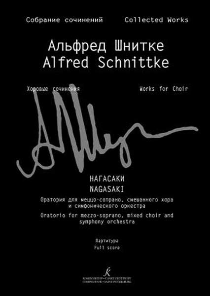 Nagasaki (Oratorio) for mezzo-soprano, mixed choir and symphony orchestra