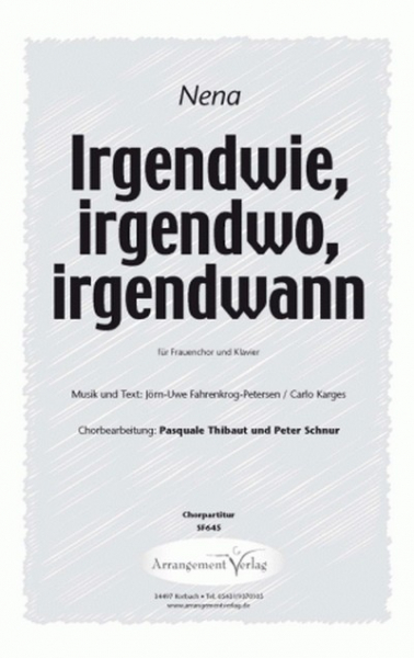 Irgendwie, irgendwo, irgendwann für Frauenchor und Klavier
