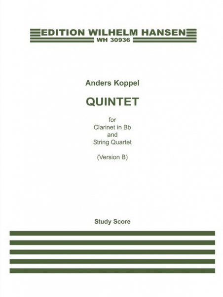 Quintet (Version B) for clarinet in Bb (or alto sax in Eb) and string quartet