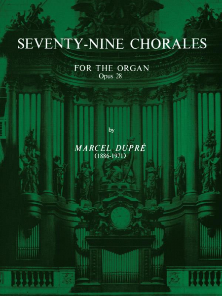 79 chorales op.28 for the organ