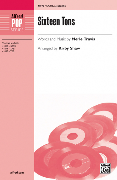 Sixteen Tons for mixed voices a cappella