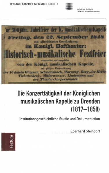Die Konzerttätigkeit der Königlichen musikalischen Kapelle zu Dresden