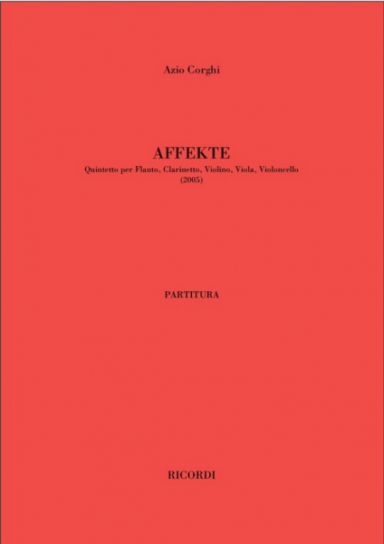 Affekte (2005) per flauto, clarinetto, violino, viola , violoncelle