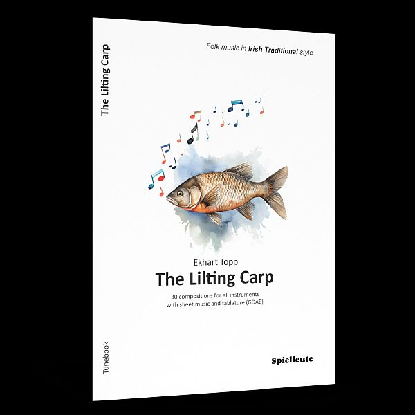 The Lilting Carp - 30 kompositionen für alle Instrumente mit Noten und Tabulatur (GDAE)