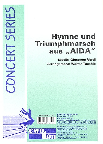 Hymne und Triumphmarsch aus Aida für Blasorchester