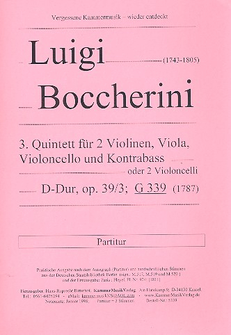 Quintett D-Dur op.39,3 G339 für 2 Violinen, Viola, Violoncello und Kontrabass