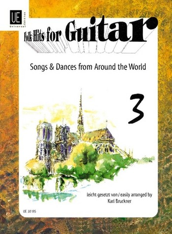 Folk Hits for Guitar Band 3 Lieder und Tänze aus aller Welt