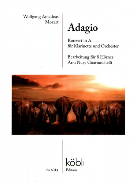 Adagio aus dem Klarinettenkonzert in A für Klarinette und Orchester für 8 Hörner
