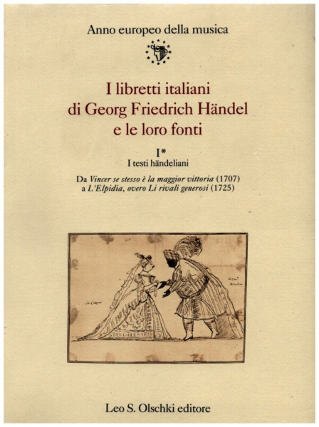 I libretti italiani di Georg Friedrich Händel e le loro fonti