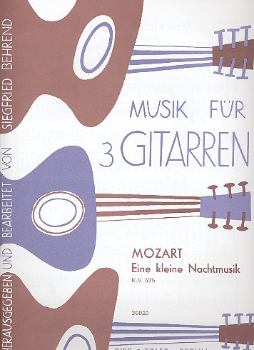 Eine kleine Nachtmusik KV525 für 3 Gitarren