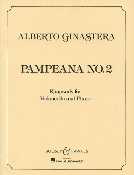 Pampeana no.2 Rhapsody for violoncello and piano
