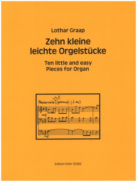 10 kleine leichte Orgelstücke für Orgel