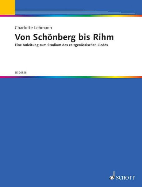 Von Schönberg bis Rihm für Singstimme und Klavier
