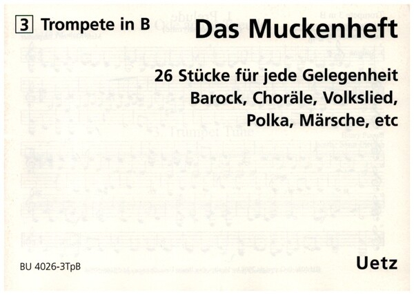 Das Muckenheft für 4-stimmiges Blechbläser-Ensemble