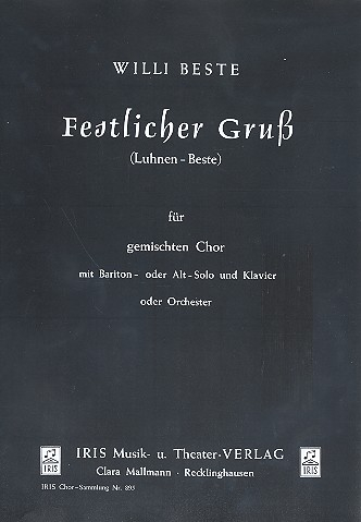 Festlicher Gruß für Alt, Bariton, gem Chor und Klavier (Orchester)