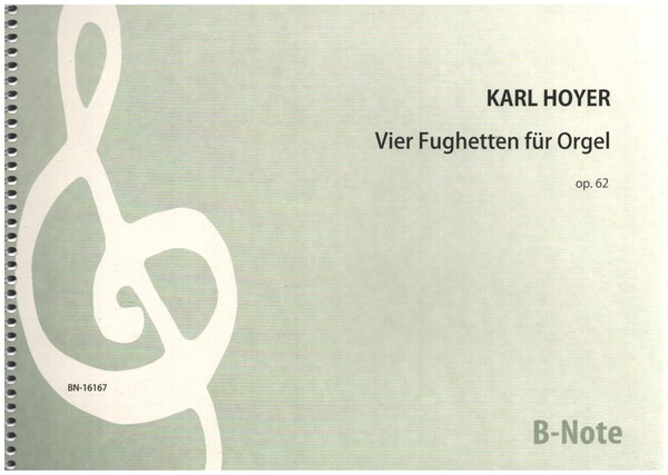 4 Fughetten op.62 für Orgel