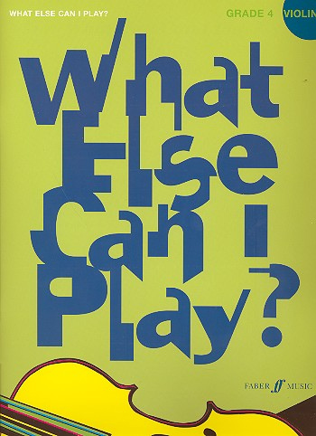 What else can I play Grade 4 for violin and piano