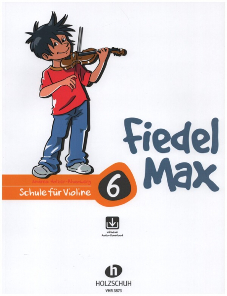 Fiedel-Max Violin-Schule Band 6 (+Online Audio) für Violine