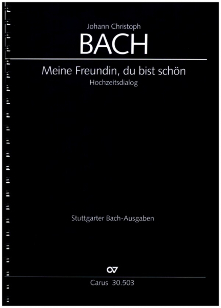 Meine Freundin du bist schön für Soli (gem Chor), Streicher und Bc