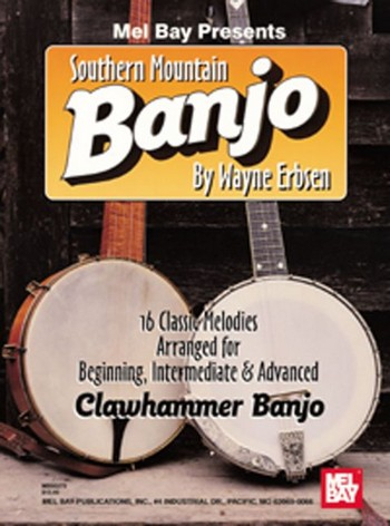 Southern Mountain Banjo 16 classic melodies for beginning,