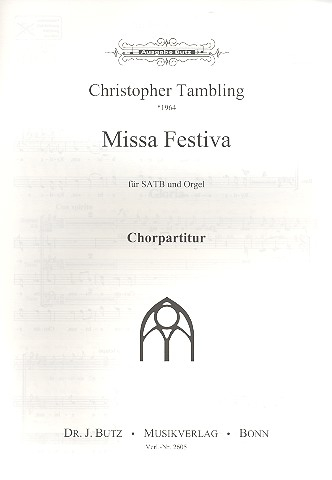 Missa festiva für gem Chor (SATB) und Orgel