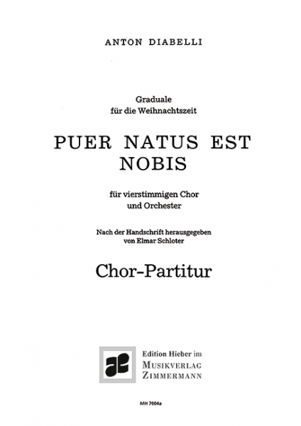 Puer natus est nobis Graduale für gem Chor und Orchester