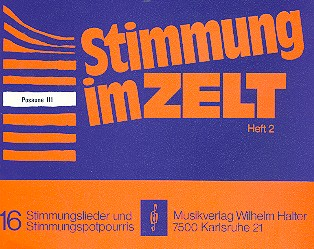 Stimmung im Zelt Band 2 für Blasorchester