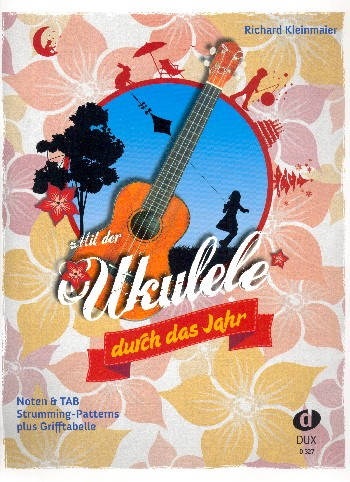 Mit der Ukulele duch das Jahr Richard Kleinmaier - Bild 2