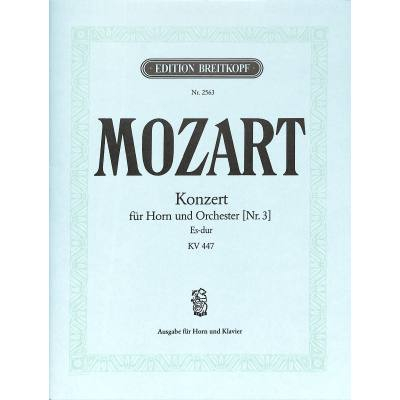 Klavierauszug Konzert für Horn und Orchester 3 Es-Dur KV 447