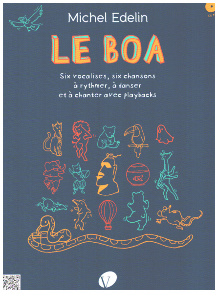 Le Boa (+CD) Pédagogie musicale