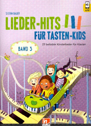 Spielband für Klavier Lieder-Hits für Tasten-Kids Band 3