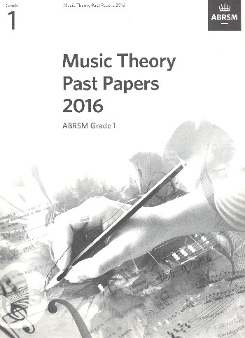 Music Theory Past Papers Grade 1 (2016)