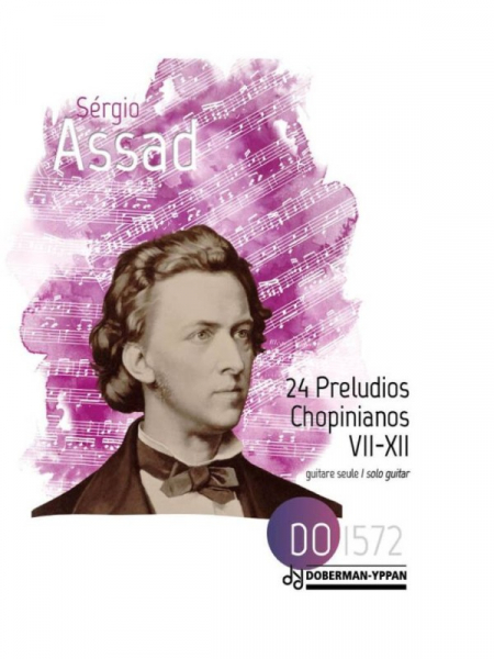 24 Preludios Chopinianos VII-XII pour guitare seule