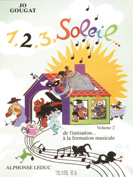 1, 2, 3, Soleil Vol.2 (+2CD&#039;s) de l&#039;initation... à la fromation musicale