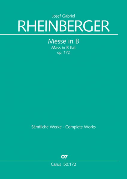 MESSE B-DUR OP.172 FASSUNG 1 FUER MAENNERCHOR UND BLASORCHESTER